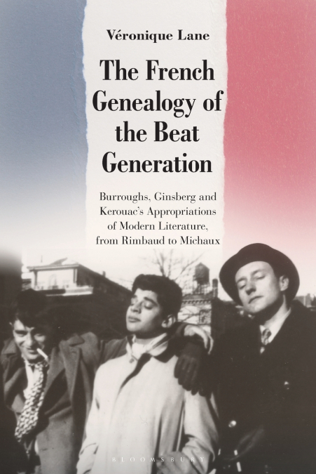 The French Genealogy of the Beat Generation