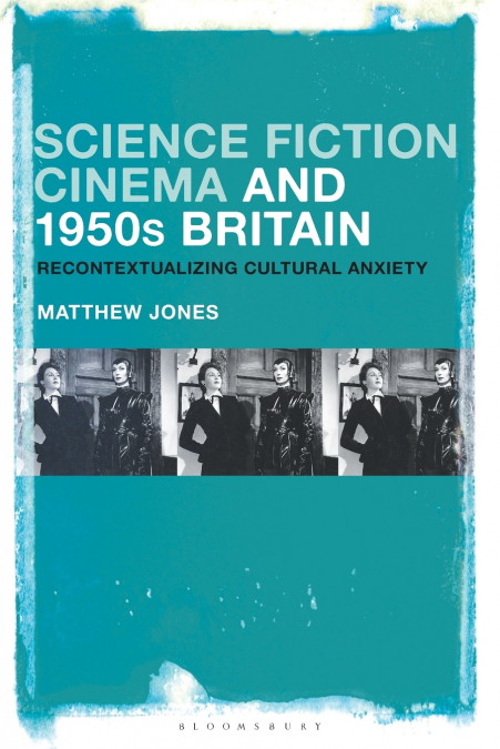 Science Fiction Cinema and 1950s Britain