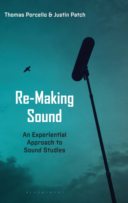 Re-Making Sound