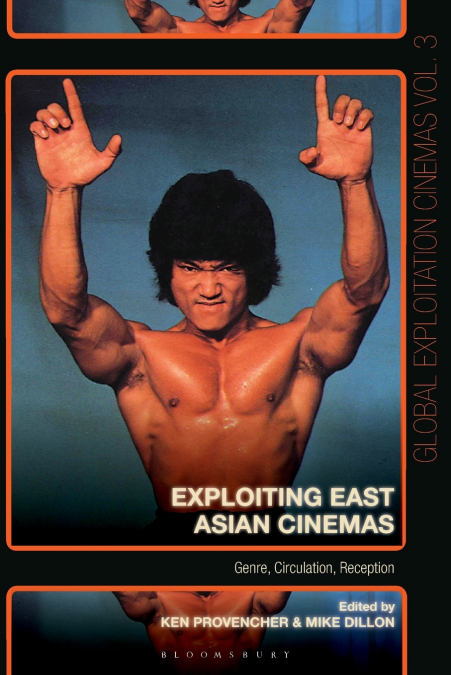 Exploiting East Asian Cinemas