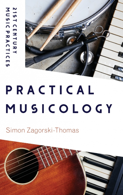 Practical Musicology
