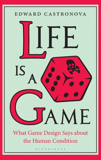 Life Is a Game