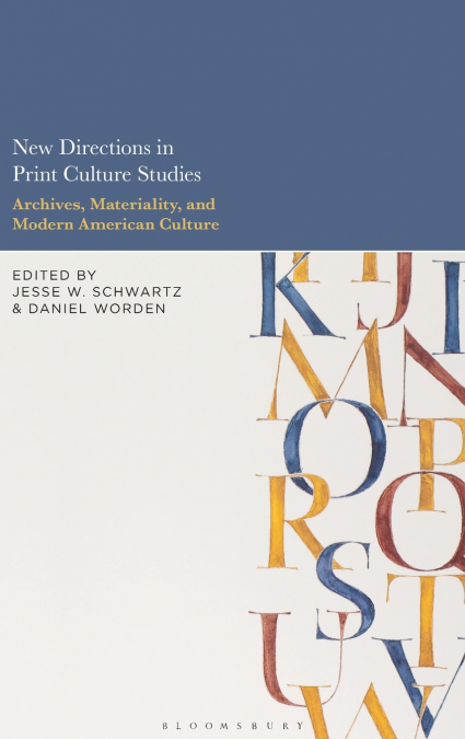 New Directions in Print Culture Studies