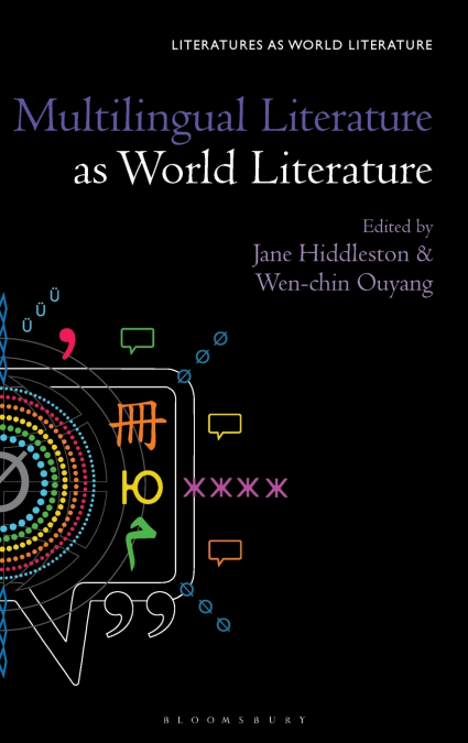 Multilingual Literature as World Literature