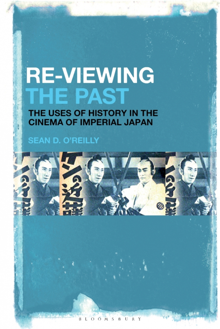 Re-Viewing the Past