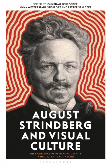 August Strindberg and Visual Culture