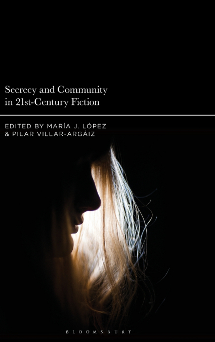 Secrecy and Community in 21st-Century Fiction