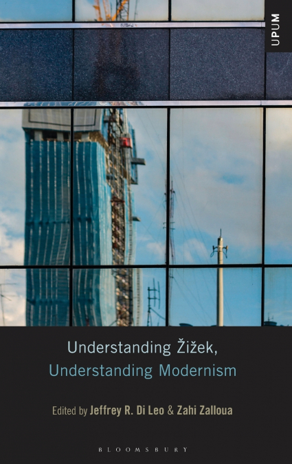 Understanding Žižek, Understanding Modernism