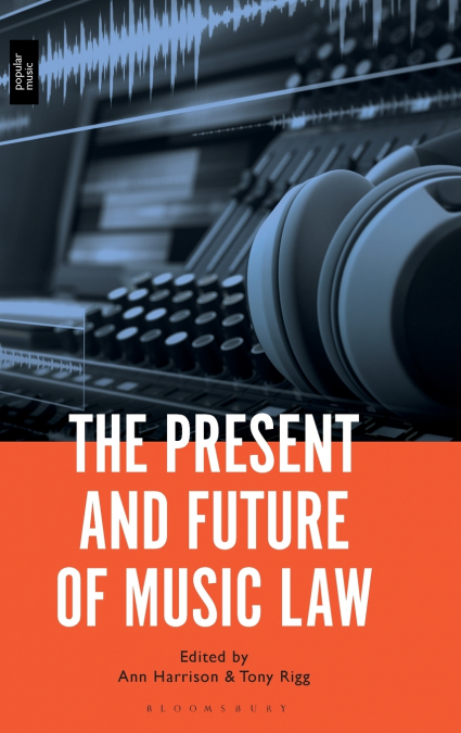 The Present and Future of Music Law