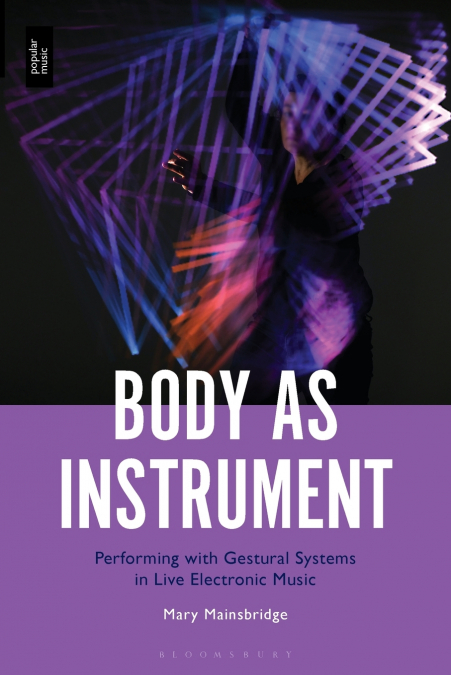 Body as Instrument