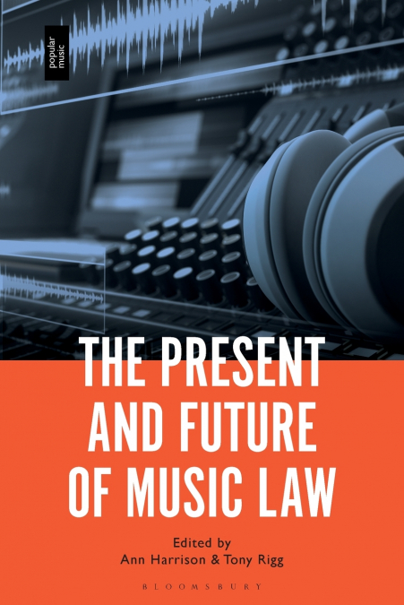 The Present and Future of Music Law