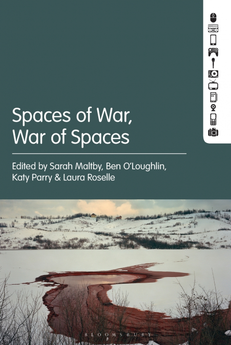 Spaces of War, War of Spaces