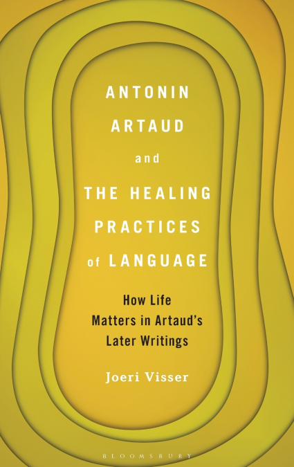 Antonin Artaud and the Healing Practices of Language