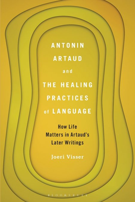 Antonin Artaud and the Healing Practices of Language