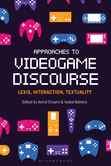 Approaches to Videogame Discourse