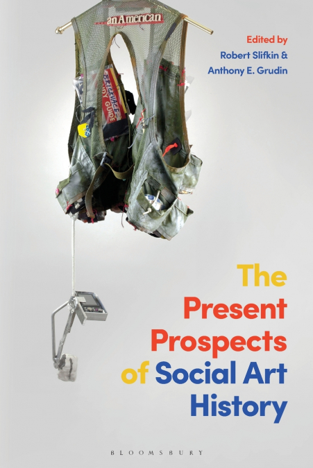 The Present Prospects of Social Art History