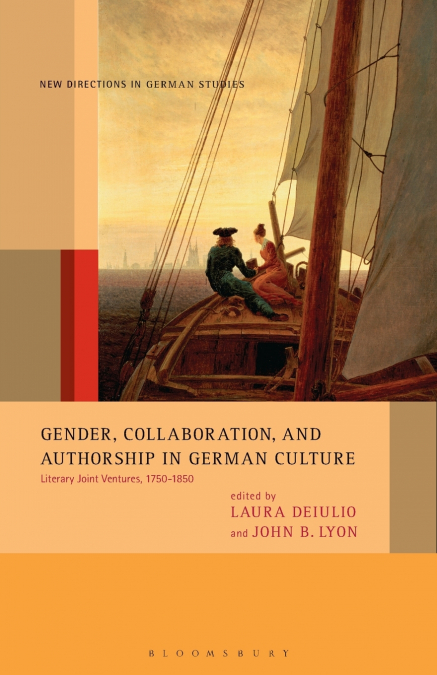 Gender, Collaboration, and Authorship in German Culture