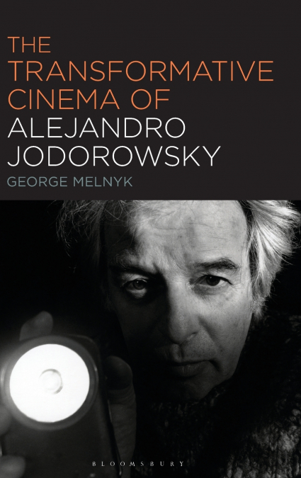 The Transformative Cinema of Alejandro Jodorowsky