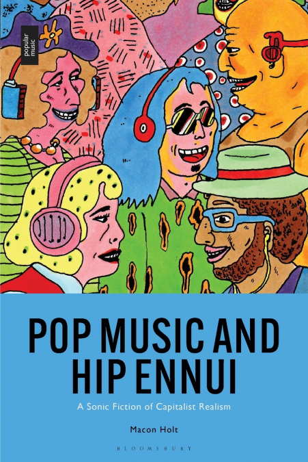 Pop Music and Hip Ennui