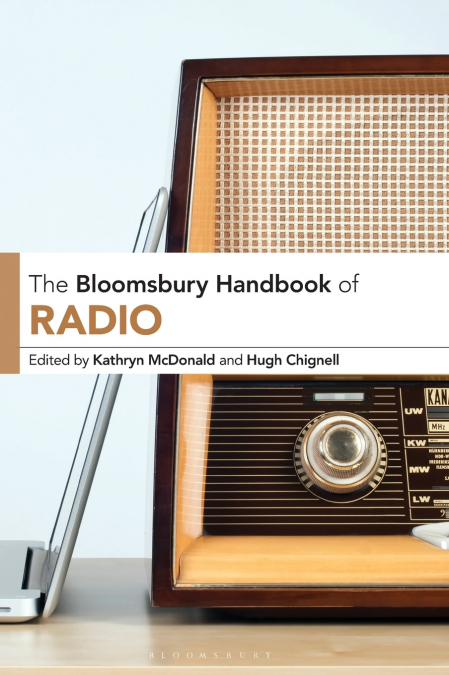 The Bloomsbury Handbook of Radio