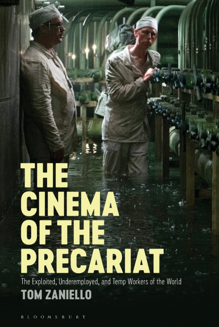 The Cinema of the Precariat
