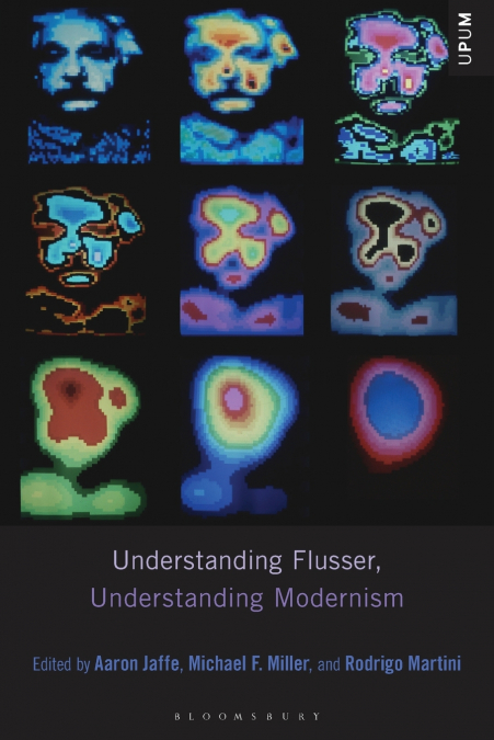 Understanding Flusser, Understanding Modernism