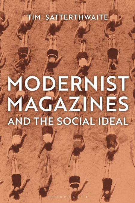 Modernist Magazines and the Social Ideal