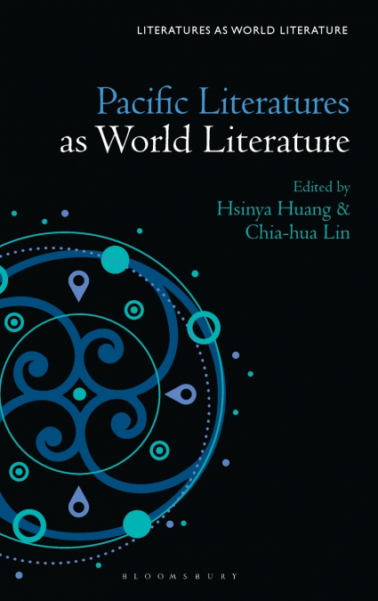 Pacific Literatures as World Literature