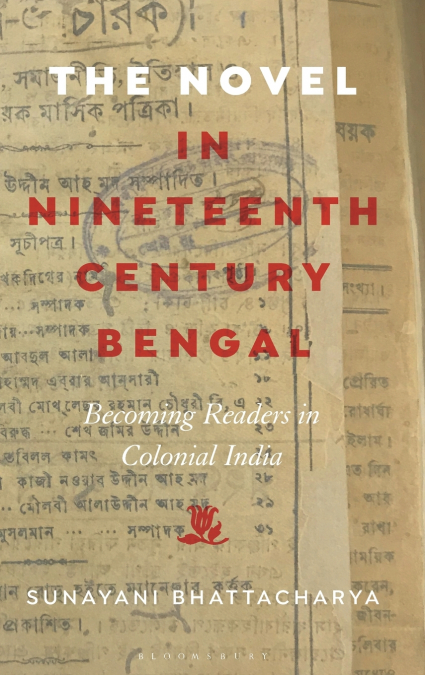 The Novel in Nineteenth-Century Bengal