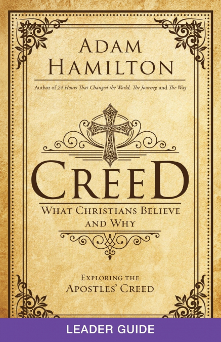 Creed Leaders Guide