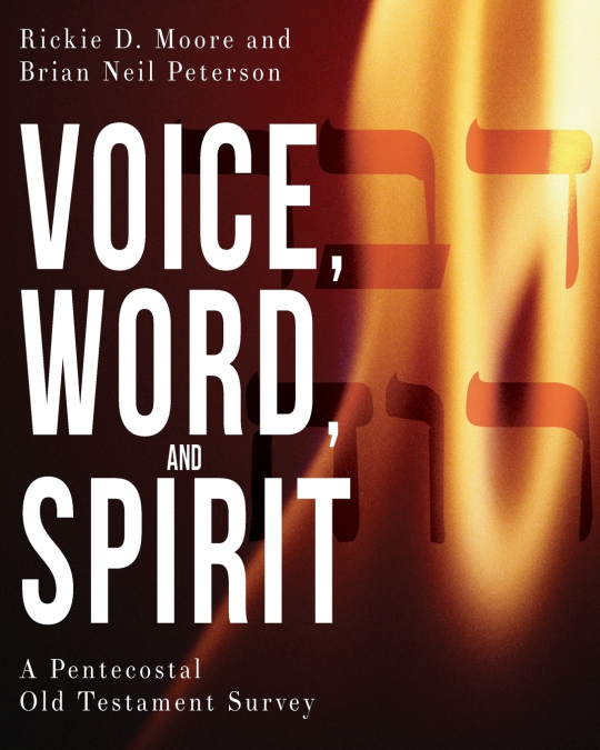 Voice, Word, and Spirit