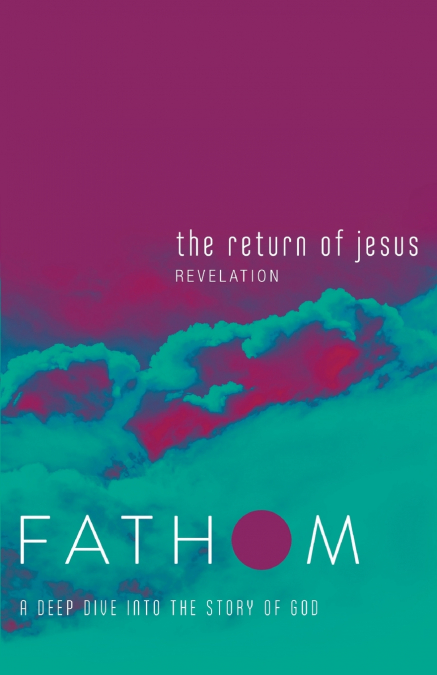 Fathom Bible Studies