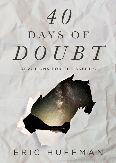 40 Days of Doubt