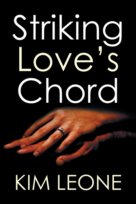 Striking Love’s Chord