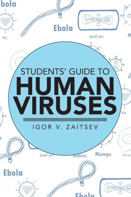 Students’ Guide to Human Viruses