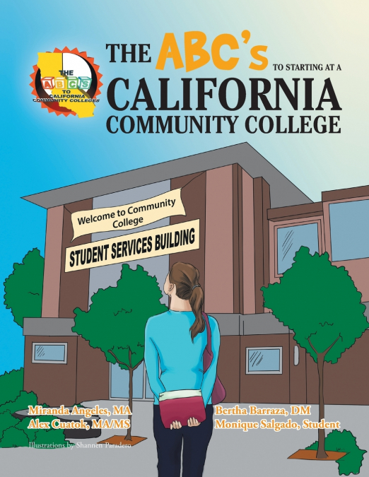 The ABC’S to starting at a California Community College