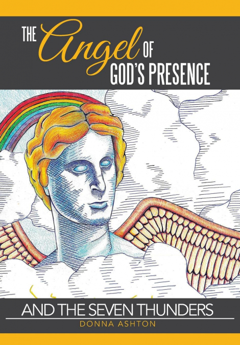 The Angel of God’s Presence