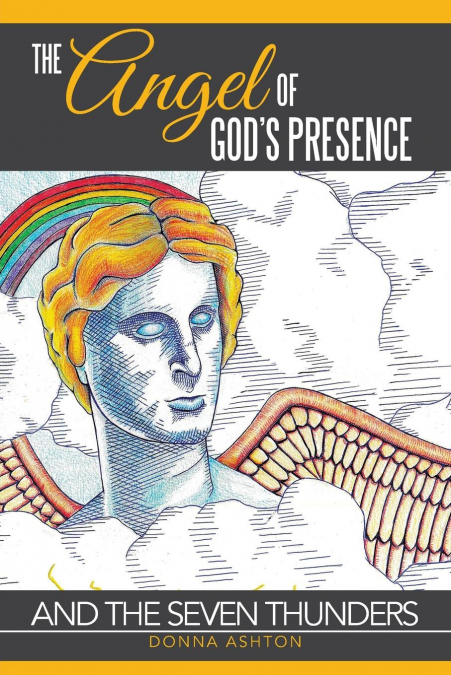 The Angel of God’s Presence
