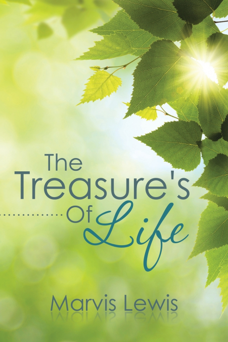 The Treasure’s Of Life