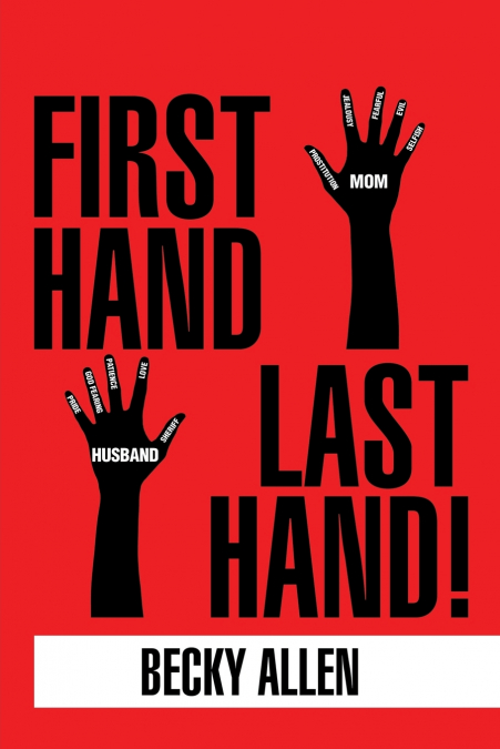 First Hand Last Hand!