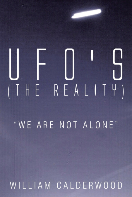 UFO’s (The Reality)