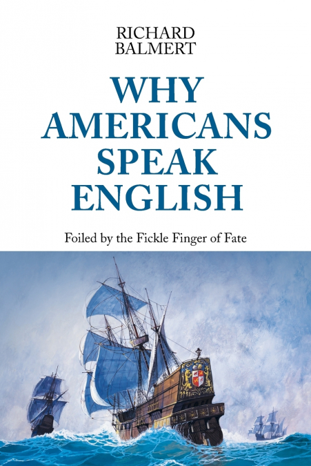 Why Americans Speak English