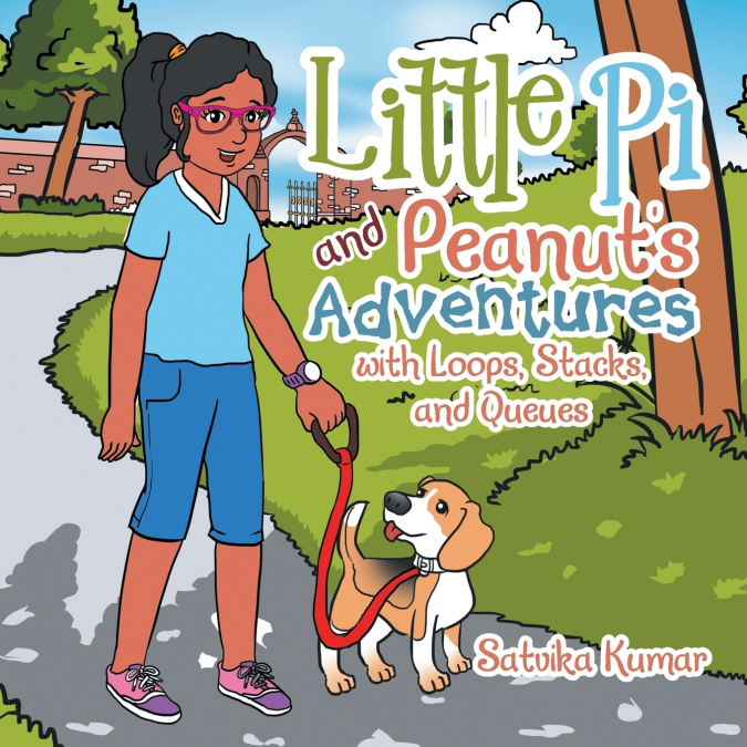Little Pi and Peanut’s Adventures with Loops, Stacks, and Queues