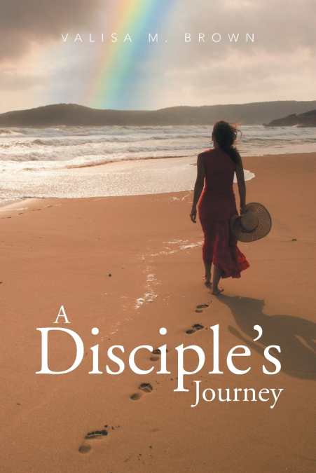 A Disciple’s Journey