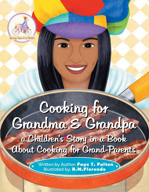 Cooking for Grandma & Grandpa a Children’s Story in a Book About Cooking for Grand-Parents