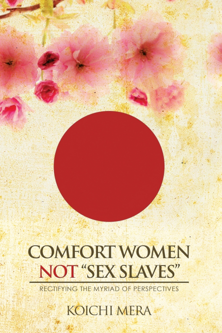 Comfort Women not 'Sex Slaves'