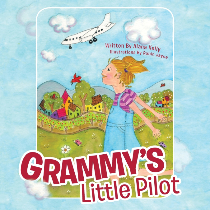 Grammy’s Little Pilot