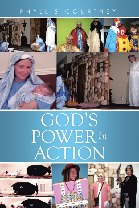 God’s Power in Action