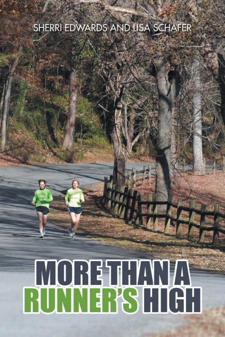 More than A Runner’s High
