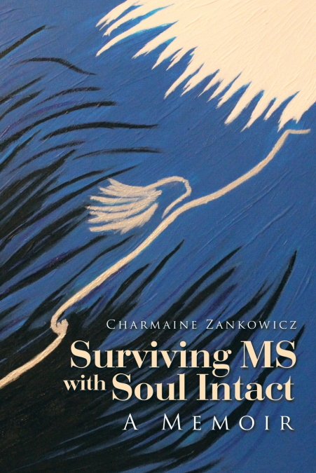 Surviving MS with Soul Intact